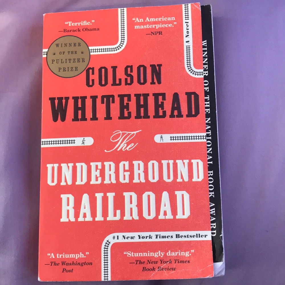 The Underground Railroad by Colson Whitehead